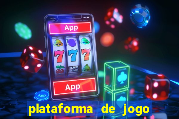 plataforma de jogo deposito minimo 1 real